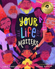 Book cover of: Your Life Matters. By: Chris Singleton
