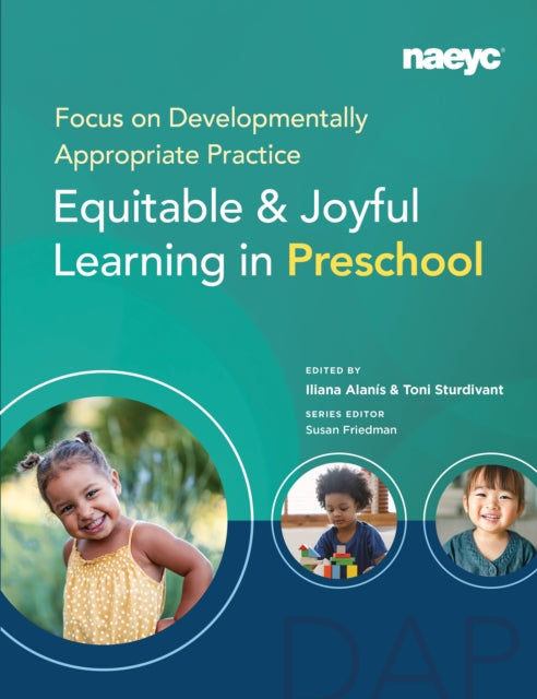 Book cover of: Focus on Developmentally Appropriate Practice. By: Iliana Alanís