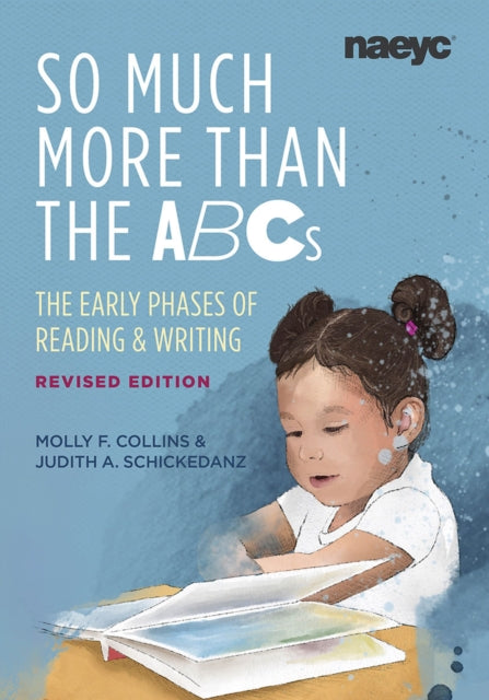 Book cover of: So Much More than the ABCs. By: Molly F. Collins