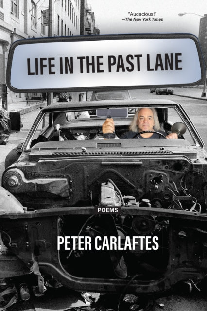 Book cover of: Life in the Past Lane. By: Peter Carlaftes