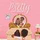 Book cover of: Pretty and Brown