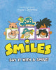 Book cover of: Smiles. By: Puppy Dogs & Ice Cream