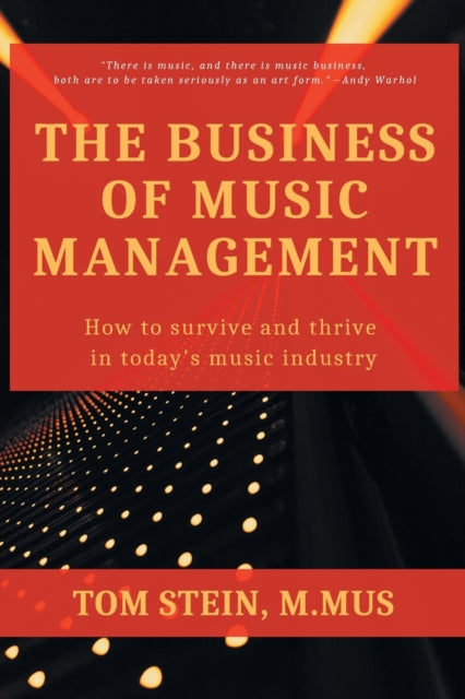 Book cover of: Business of Music Management. By: Tom Stein