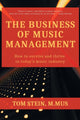 Book cover of: Business of Music Management. By: Tom Stein