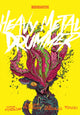 Book cover of: Heavy Metal Drummer. By: Emiliano Plissken