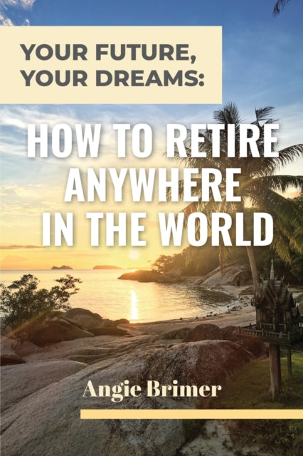 Book cover of: Your Future, Your Dreams