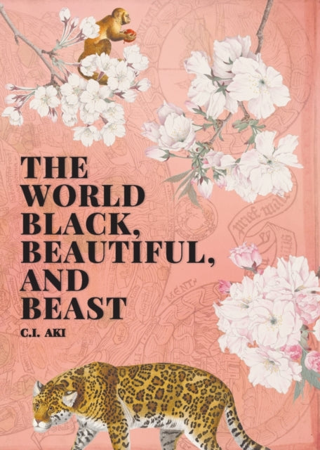 Book cover of: World Black, Beautiful, and Beast