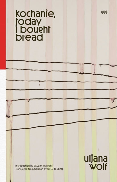 Book cover of: kochanie, today i bought bread