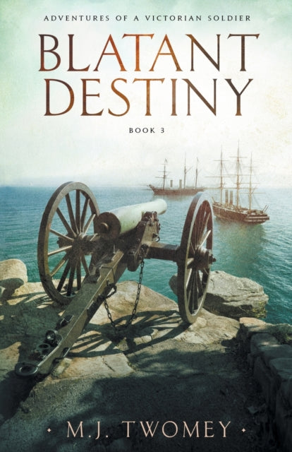 Book cover of: Blatant Destiny. By: Michael Twomey