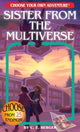 Book cover of: Sister from the Multiverse. By: C. E. Berger