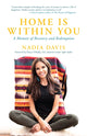 Book cover of: Home is Within You. By: Nadia Davis