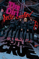 Book cover of: MOTLEY CRUE - THE DIRT: DECLASSIFIED. By: Leah Moore