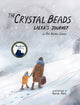 Book cover of: Crystal Beads, Lalka's Journey. By: Pat Black-Gould