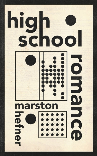 Book cover of: High School Romance. By: Marston Hefner