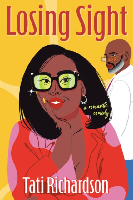 Book cover of: Losing Sight. By: Tati Richardson