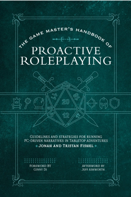 Book cover of: Game Master’s Handbook of Proactive Roleplaying. By: Jonah Fishel