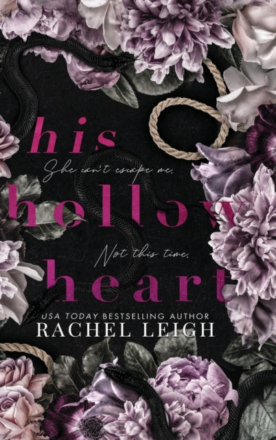 Book cover of: His Hollow Heart. By: Rachel Leigh