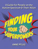 Book cover of: Finding Your Superpowers. By: Anne Pflug