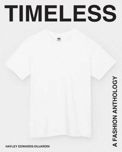 Book cover of: Timeless. By: Hayley Edwards-Dujardin