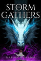 Book cover of: Storm Gathers. By: Maelan Holladay