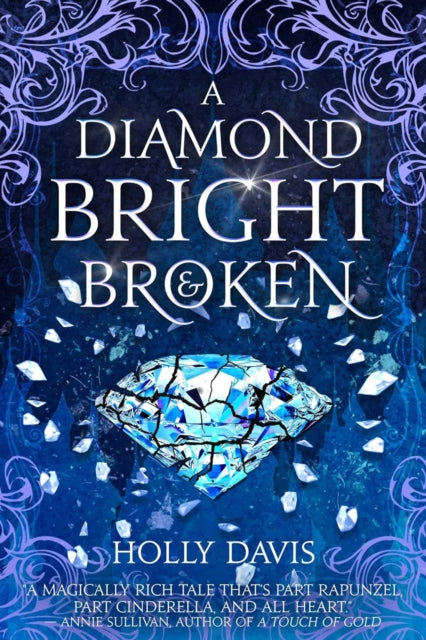 Book cover of: Diamond Bright and Broken