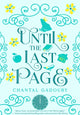Book cover of: Until the Last Page. By: Chantal Gadoury
