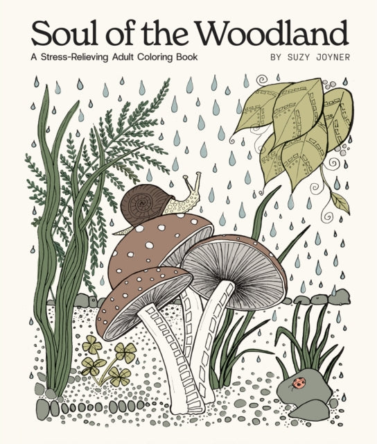 Book cover of: Soul of the Woodland. By: Suzy Joyner