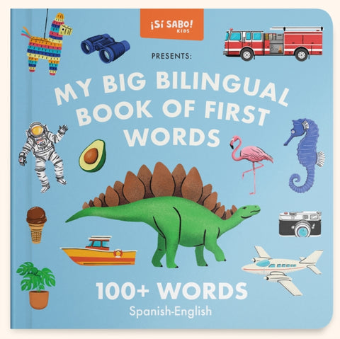 My Big Bilingual Book of First Words