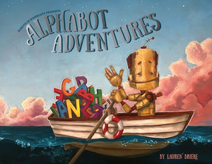 Alphabot Adventures, A Robot ABC Book (ABC Books for Kids Ages 3-5)