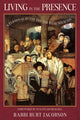 Book cover of: Living in the Presence. By: Burt Jacobson