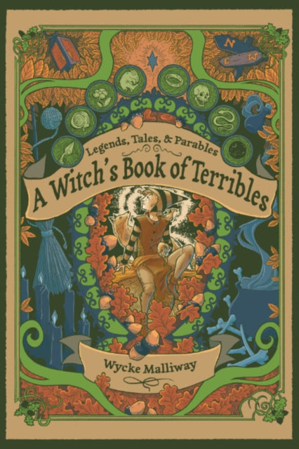 Book cover of: Witch's Book of Terribles. By: Wycke Malliway