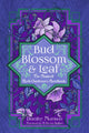 Book cover of: Bud, Blossom, & Leaf. By: Dorothy Morrison