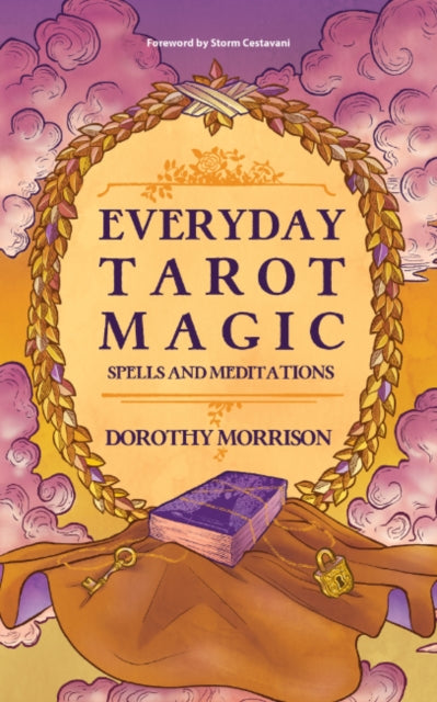 Book cover of: Everyday Tarot Magic. By: Dorothy Morrison