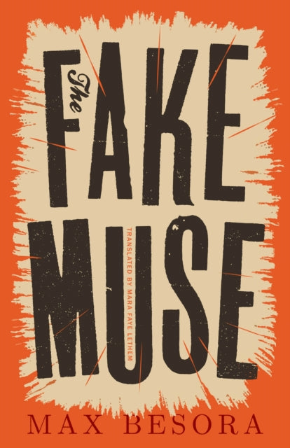 Book cover of: Fake Muse. By: Max Besora