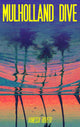 Book cover of: Mulholland Dive