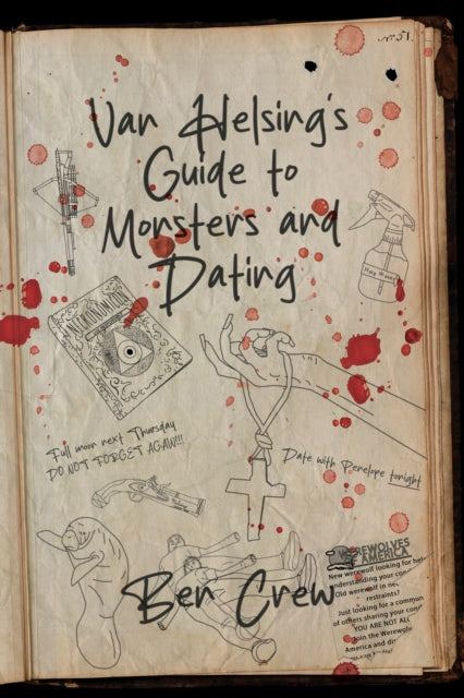 Book cover of: Van Helsing's Guide to Monsters and Dating