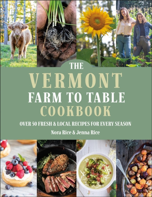 Book cover of: Vermont Farm to Table Cookbook