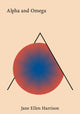 Book cover of: Alpha and Omega