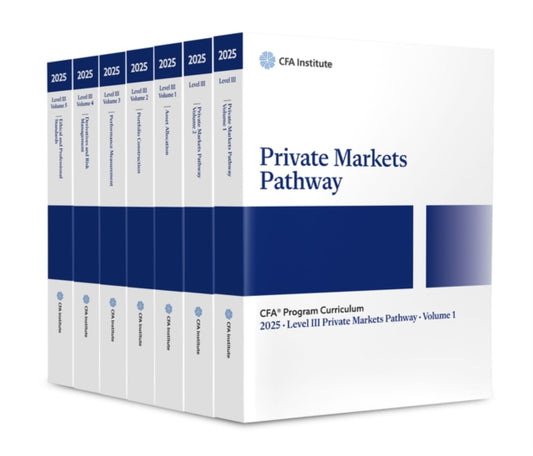 Book cover of: 2025 CFA Program Curriculum Level III Private Markets Pathway Box Set. By: CFA Institute