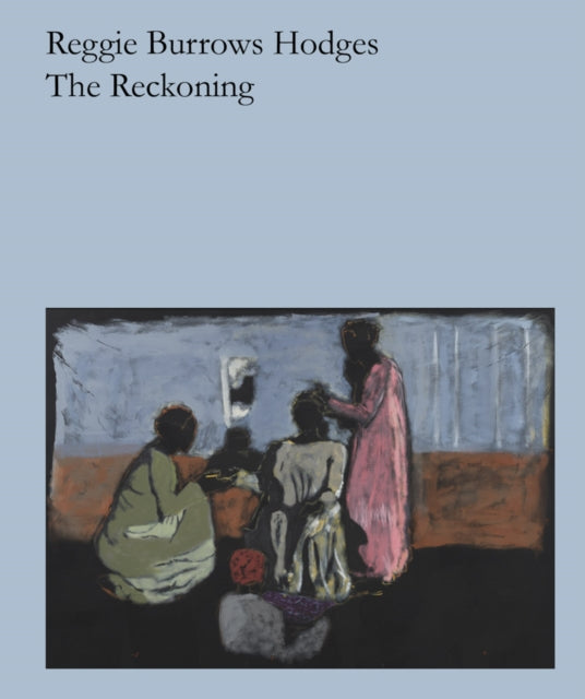 Book cover of: Reggie Burrows Hodges: The Reckoning. By: Reggie Burrows Hodges