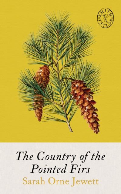 Book cover of: Country of Pointed Firs. By: Sarah Orne Jewett
