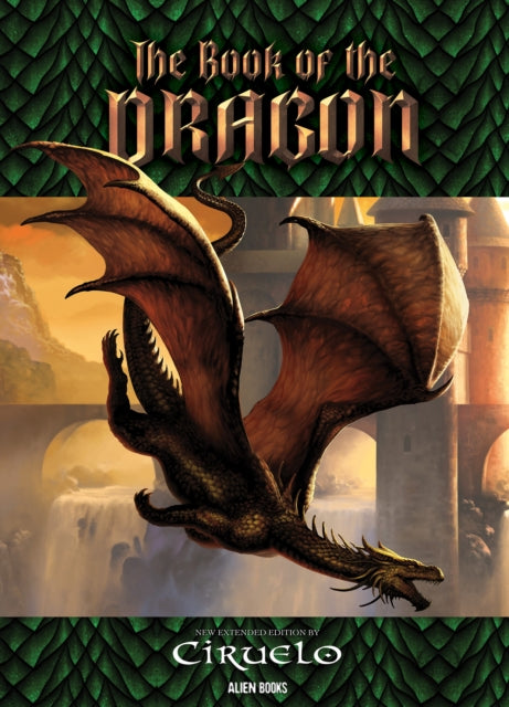 Book cover of: CIRUELO, Lord of the Dragons: THE BOOK OF THE DRAGON