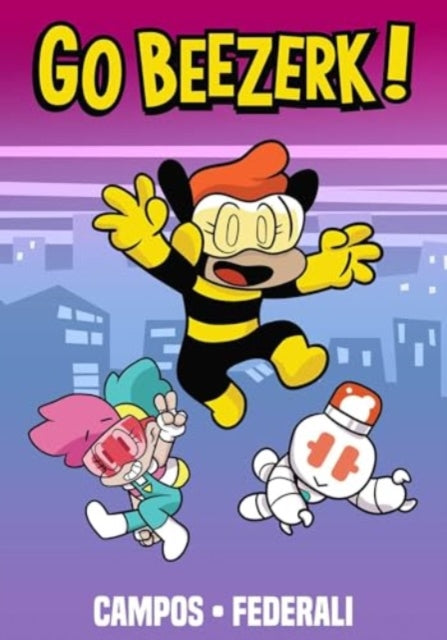 Book cover of: Go Beezerk! Volume 1. By: Mike Federali