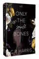 Only the Small Bones