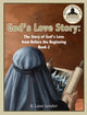 Book cover of: God's Love Story Book 2