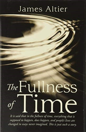 Fullness of Time