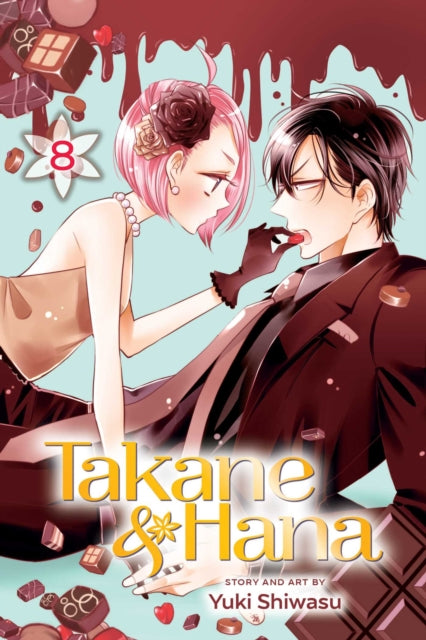 Book cover of: Takane & Hana, Vol. 8. By: Yuki Shiwasu