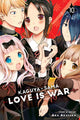 Book cover of: Kaguya-sama: Love Is War, Vol. 10. By: 赤坂アカ