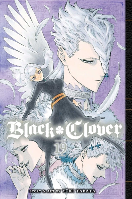Book cover of: Black Clover, Vol. 19. By: Yūki Tabata