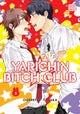 Yarichin Bitch Club, Vol. 3 9781974709304 Ogeretsu Tanaka
